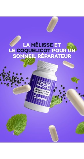 Sommeil Naturel - Mélisse, Coquelicot & Mélatonine | Oselane Sommeil Naturel - Mélisse, Coquelicot & Mélatonine | Oselane