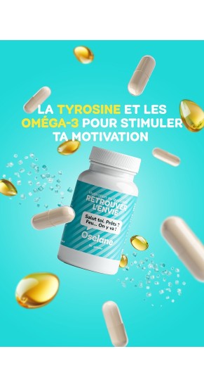 Retrouver l'Envie - Motivation au Quotidien | Tyrosine, Oméga-3 & Magnésium | Oselane Retrouver l'Envie - Motivation au Quotidien | Tyrosine, Oméga-3 & Magnésium | Oselane
