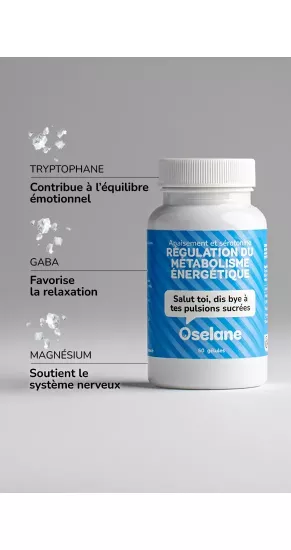 Régulation du Métabolisme Énergétique - Tryptophane, GABA & Magnésium | Oselane